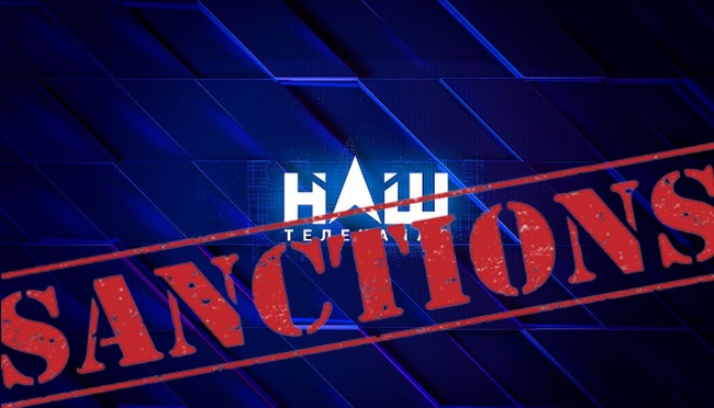 РНБО ввела санкції проти телеканалу "НАШ" на п'ять років